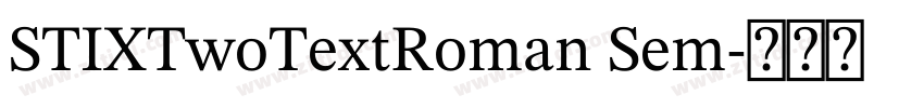 STIXTwoTextRoman Sem字体转换